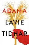 Lavie Tidhar, Tidhar Lavie - Adama