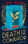 Tom Mead, Mead Tom - Death and the Conjuror