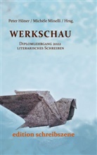 Peter Höner, Minelli, Michèle Minelli - Werkschau