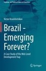 Victor Krasilshchikov - Brazil - Emerging Forever?