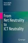 Patrick Maillé, Bruno Tuffin - From Net Neutrality to ICT Neutrality