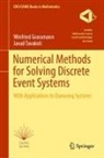 Winfried Grassmann, Javad Tavakoli - Numerical Methods for Solving Discrete Event Systems
