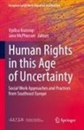Vjollca Krasniqi, McPherson, Jane McPherson - Human Rights in this Age of Uncertainty