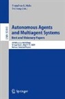 Fang, Fei Fang, Francisco S. Melo, Francisco S Melo - Autonomous Agents and Multiagent Systems. Best and Visionary Papers