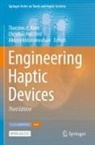 Alireza Abbasimoshaei, Christian Hatzfeld, Thorsten A. Kern - Engineering Haptic Devices