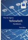 Paul Allen - The Six Sigma Yellowbelt Handbook