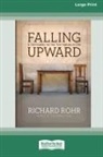 Richard Rohr - Falling Upward