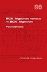 Afrodita Iorgulescu - BCK Algebras versus m-BCK Algebras. Foundations