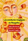 Maria Skrebtsova et Alexandra Lopatina, Skrebtsova-m+lopatin - Les aventures magiques de rougefeu