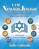 Julie Caliendo - I Am Newish Jewish
