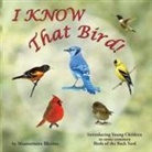 Mauverneen Blevins - I KNOW That Bird!