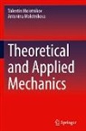 Valentin Molotnikov, Antonina Molotnikova - Theoretical and Applied Mechanics