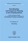 Klaus König - Koordination und integrierte Planung in den Staatskanzleien.