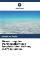 Chandrani Dutta - Bewertung der Partnerschaft mit beschränkter Haftung (LLP) in Indien