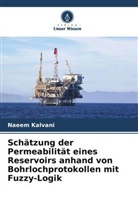 Naeem Kalvani - Schätzung der Permeabilität eines Reservoirs anhand von Bohrlochprotokollen mit Fuzzy-Logik