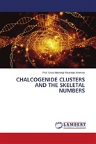 Enos Masheija Rwantale Kiremire, Prof. Enos Masheija Rwantale Kiremire - CHALCOGENIDE CLUSTERS AND THE SKELETAL NUMBERS