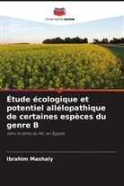 Ibrahim Mashaly - Étude écologique et potentiel allélopathique de certaines espèces du genre B