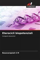 Basavarajaiah S M - Eterocicli biopotenziali