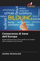 Günther Dichatschek - Conoscenza di base dell'Europa