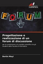 Bertin Mayi - Progettazione e realizzazione di un forum di discussione