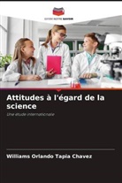 Williams Orlando Tapia Chavez - Attitudes à l'égard de la science