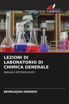 BEHRUZJON OMANOV - LEZIONI DI LABORATORIO DI CHIMICA GENERALE