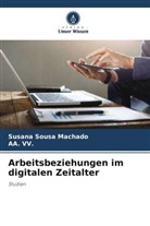 Susana Sousa Machado, Aa Vv, Aa. Vv. - Arbeitsbeziehungen im digitalen Zeitalter