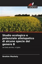Ibrahim Mashaly - Studio ecologico e potenziale allelopatico di alcune specie del genere B