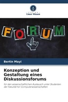 Bertin Mayi - Konzeption und Gestaltung eines Diskussionsforums