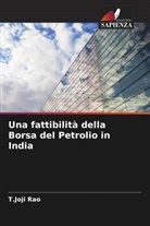 T. Joji Rao, T.Joji Rao - Una fattibilità della Borsa del Petrolio in India
