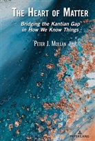Peter J Mullan, Peter J. Mullan - The Heart of Matter