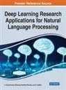L. Ashok Kumar, S. Geetha, Dhanaraj Karthika Renuka - Deep Learning Research Applications for Natural Language Processing