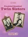 Gail, Lynn Morgan - Freckled Identical Twin Sisters