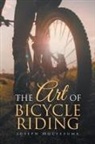 Joseph Moctezuma - The Art of Bicycle Riding