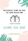 Islamic Book Store - Islamic Dua Book - Multipurpose Islamic Dua Book - 61 Dua's in One Book