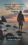 Mantri Pragada Markandeyulu - NATURE AND FORESTS + WORDS AND WORDS + GLITTERING WORLD (Stories)