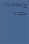 C. Bryan A. Coffie, Lincoln D. Gomez - Arubaanse Arbeidswetgeving en Aanverwante Regelingen 2013