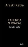 Arezki Rabia - TAFENDA N WAKAL