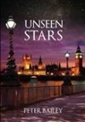 Peter Bailey - Unseen Stars