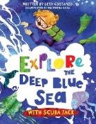 Beth Costanzo - Explore the Deep Blue Sea with Scuba Jack