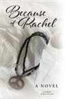 Alan Bryce Grossman - Because of Rachel
