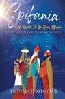 Francisco Soto Cruz - Epifania (with English translation)