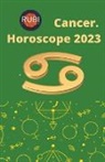 Rubi Astrologa - Cancer. Horoscope 2023