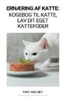 Finn Nielsen - Ernæring af Katte
