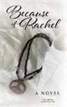 Alan Bryce Grossman - Because of Rachel