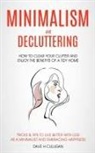 Dave H Culligan - Minimalism and Decluttering