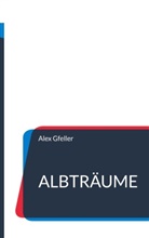 Alex Gfeller - Albträume