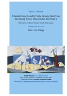 Dipl. -Math. Felix Flemisch, Dipl.-Math. Felix Flemisch - Characterising Locally Finite Groups Satisfying the Strong Sylow Theorem for the Prime p - Part 1 of a Trilogy
