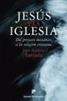 Masakazu Katsura - Jesús y la Iglesia : del proyecto mesiánico a la religión cristiana