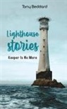 Tony Beddard - Lighthouse Stories